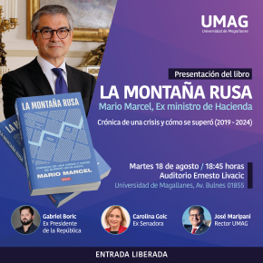 Ex ministro de Hacienda Mario Marcel encabezará en la UMAG presentación de su libro “La Montaña Rusa”