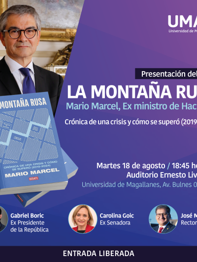 Ex ministro de Hacienda Mario Marcel encabezará en la UMAG presentación de su libro “La Montaña Rusa”